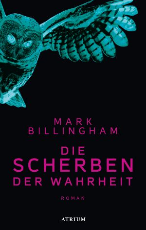 [Tom Thorne 7.10] • Die Scherben der Wahrheit